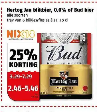 Poiesz Hertog Jan Blikbier, 0.0% Of Bud Bier 25% Korting aanbieding