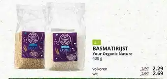 Natuurwinkel Basmatirijst Your Organic Nature aanbieding