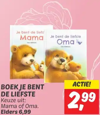 Dekamarkt BOEK JE BENT DE LIEFSTE aanbieding