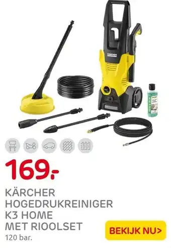 Praxis KÄRCHER HOGEDRUKREINIGER K3 HOME MET RIOOLSET aanbieding