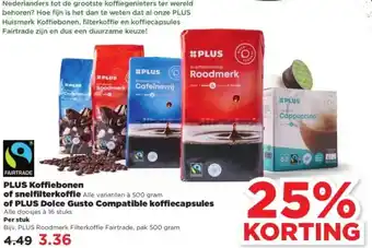 PLUS Koffiebonen of snelfilterkoffie of Dolce Gusto Compatible koffiecapsules aanbieding