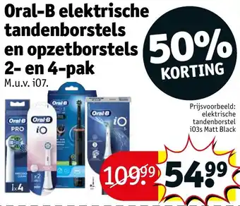 Kruidvat Oral-B elektrische tandenborstels en opzetborstels 2 en 4 pak aanbieding