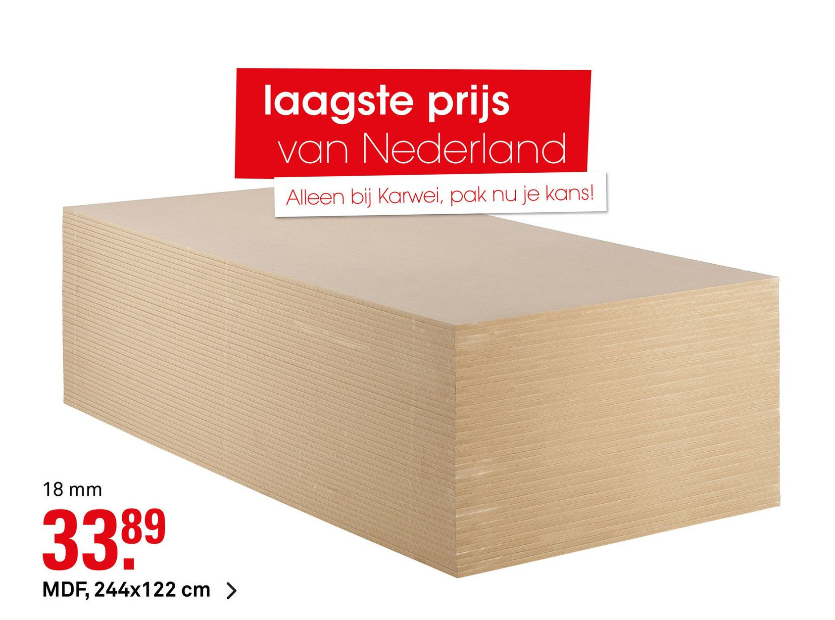 MDF, 244x122 cm aanbieding bij Karwei