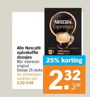 Albert Heijn Alle Nescafé oploskoffie doosjes Bijv. espresso original Doosje 25 stuks aanbieding