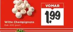 Vomar Voordeelmarkt Witte Champignons Bak 400 gram aanbieding