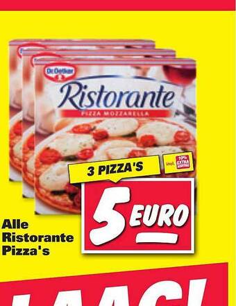 Nettorama Alle Ristorante Pizza's Mozzarella 3 Pizza's aanbieding