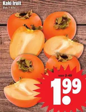 Dirk Kaki fruit 1kg aanbieding