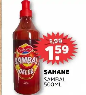 Sahan Supermarkten ŞAHANE SAMBAL aanbieding