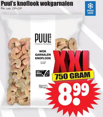 Dirk Puuls knoflook wokgarnalen 750 gram aanbieding