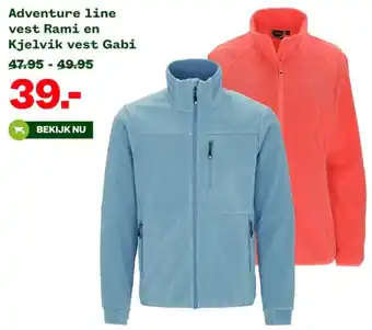 Welkoop Adventure line vest Rami en Kjelvik vest Gabi aanbieding