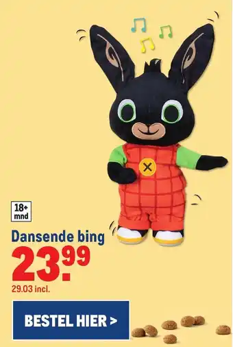 Makro Dansende bing aanbieding