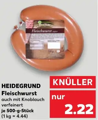 Kaufland DE HEIDEGRUND Fleischwurst 500g aanbieding