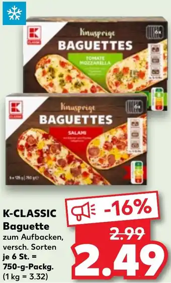 Kaufland DE K-CLASSIC Baguette 750g aanbieding