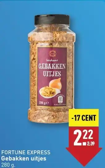 ALDI FORTUNE EXPRESS Gebakken uitjes 280 g. aanbieding