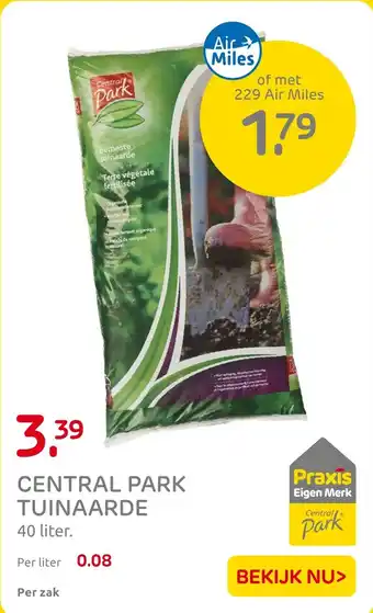 Praxis CENTRAL PARK TUINAARDE aanbieding