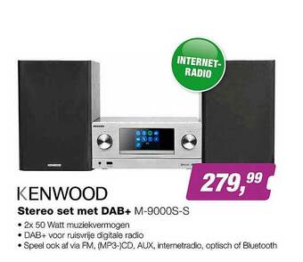 EP Kenwood Stereo Set Met DAB+ M-9000S-S aanbieding