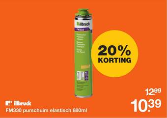 BOUWMAAT Illbruck FM330 Purschuim Elastisch 880ml 20% Korting aanbieding