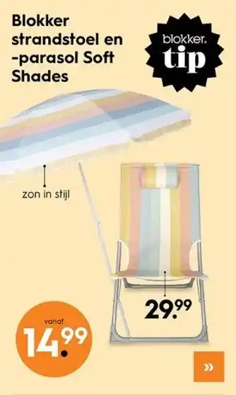 Blokker Blokker strandstoel en -parasol Soft aanbieding