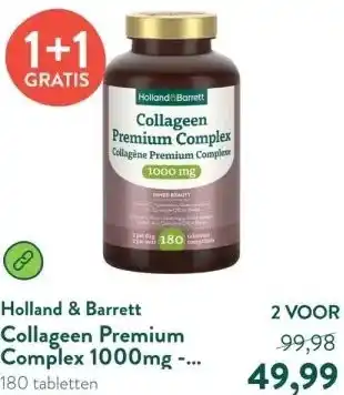 Holland & Barrett Collageen Premium Complex 1000mg - 180 tabletten aanbieding