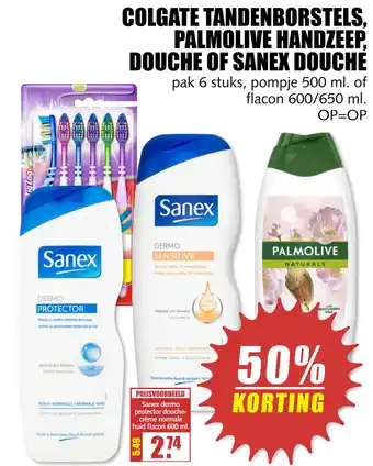 MCD Supermarkt Colgate tandenborstels, palmolive handzeep, douche of sanex douche aanbieding