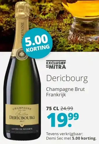 Mitra Dericbourg Champagne Brut 75 cl aanbieding