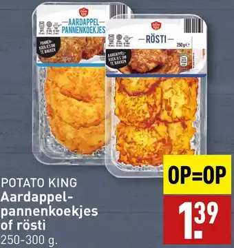 ALDI POTATO KING Aardappel Pannenkoekjes of rösti aanbieding