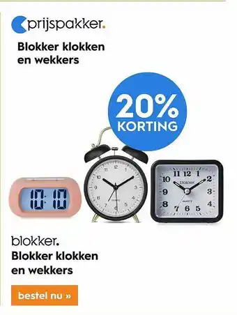 Blokker Blokker Klokken En Wekkers 20% Korting aanbieding