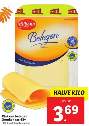 Lidl Plakken belegen Gouda kaas 48+ Halve Kilo aanbieding