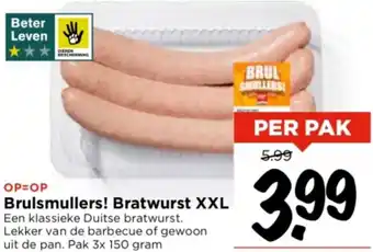 Vomar Voordeelmarkt Brulsmullers! Bratwurst XXL 150g aanbieding