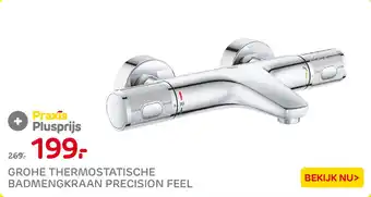 Praxis GROHE THERMOSTATISCHE BADMENGKRAAN PRECISION FEEL aanbieding