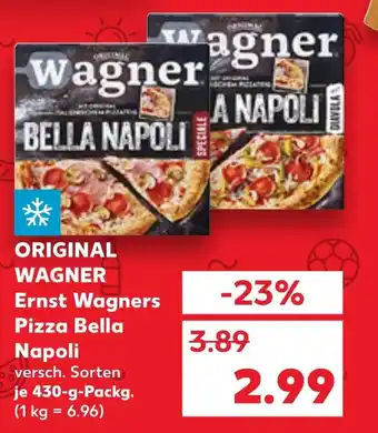 Kaufland DE ORIGINAL WAGNER Ernst Wagners Pizza Bella Napoli aanbieding