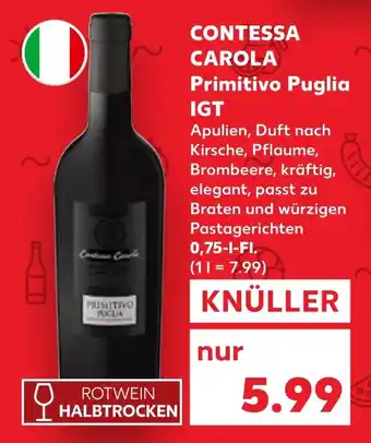 Kaufland DE CONTESSA CAROLA Primitivo Puglia IGT aanbieding