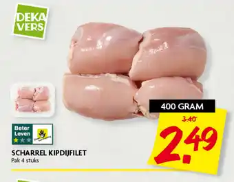 Dekamarkt Scharrel Kipdijfilet 400g aanbieding