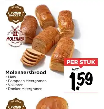 Vomar Voordeelmarkt Molenaersbrood per stuk aanbieding