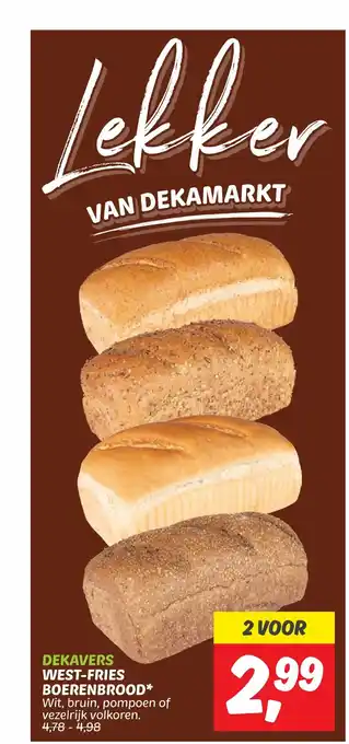 Dekamarkt WEST FRIES BOERENBROOD aanbieding