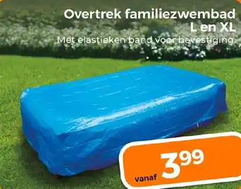 Trekpleister Overtrek familiezwembad L en XL aanbieding