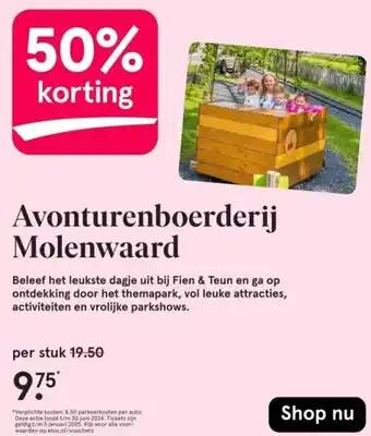 Etos Avonturenboerderij Molenwaard aanbieding