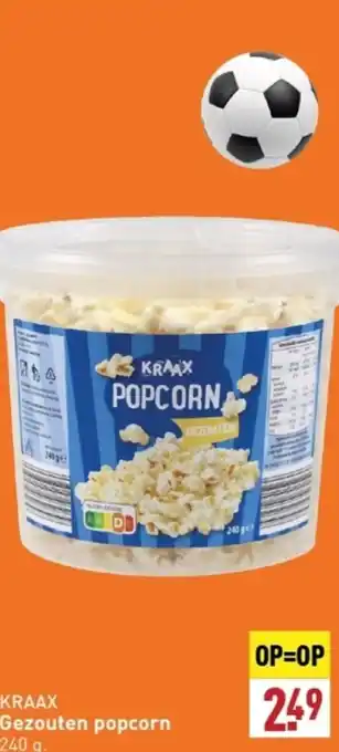 ALDI KRAAX Gezouten popcorn 240 g. aanbieding