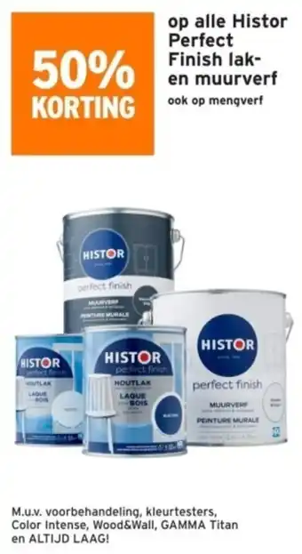 GAMMA alle Histor Perfect Finish lak en muurverf ook op mengverf aanbieding