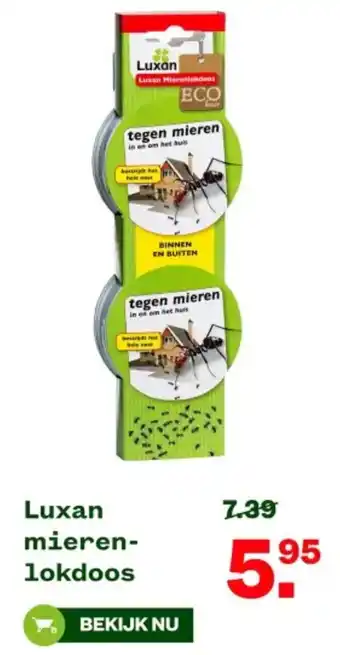 Welkoop Luxan mierenlokdoos aanbieding