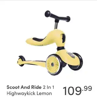 Baby & Tiener Scoot And Ride 2 In 1 Highwaykick Lemon aanbieding