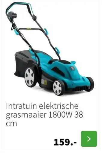 Intratuin elektrische grasmaaier 1800W 38 cm aanbieding