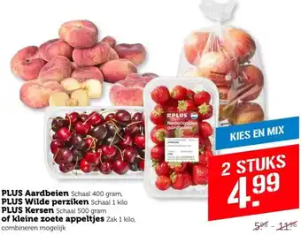 Coop PLUS Aardbeien Schaal 400 gram, PLUS Wilde perziken Schaal 1 kilo PLUS Kersen Schaal 500 gram of kleine zoete appeltjes Zak 1 aanbieding