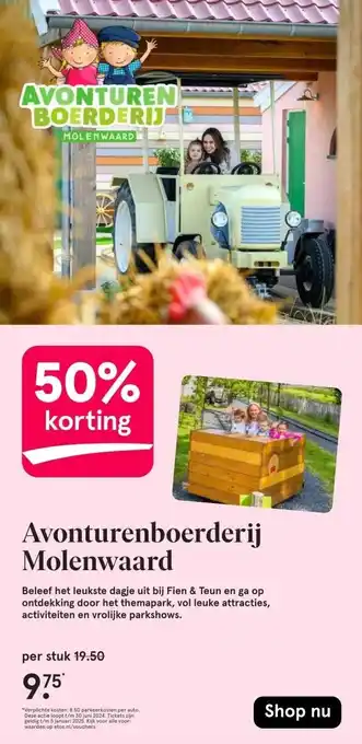 Etos Avonturenboerderij Molenwaard aanbieding