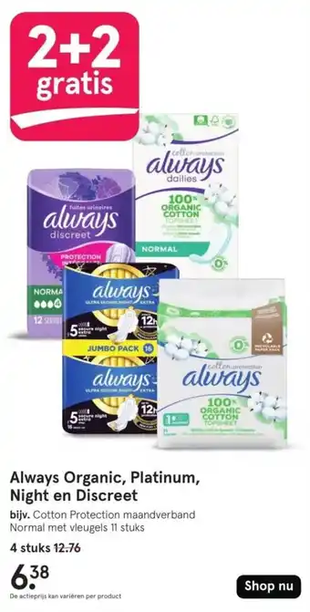 Etos Always Organic, Platinum, Night en Discreet aanbieding