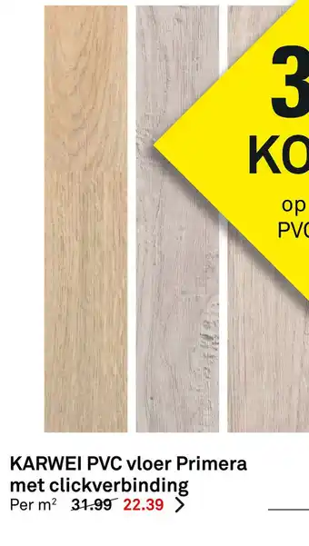 Karwei KARWEI PVC vloer Primera met clickverbinding aanbieding