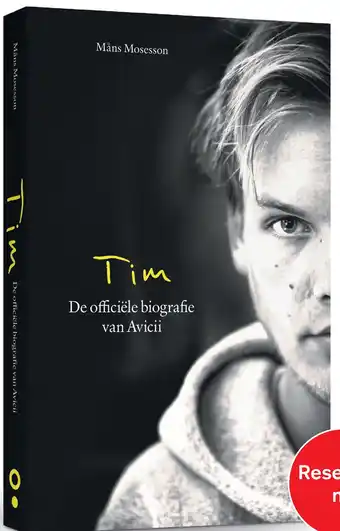 Libris Tim - De officiële biografie van Avicii - Mans Mosesson aanbieding