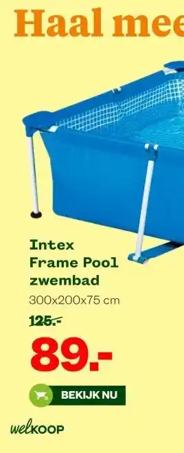 Welkoop Intex Frame Pool zwembad aanbieding