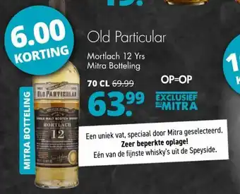 Mitra Old Particular Mortlach 700ml aanbieding