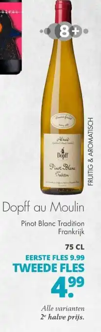 Mitra Dopff au Moulin Pinot Blanc Tradition 750ml aanbieding